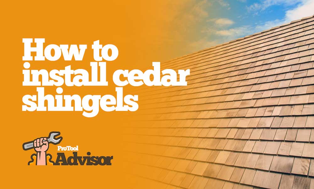 How To Install Cedar Shingles